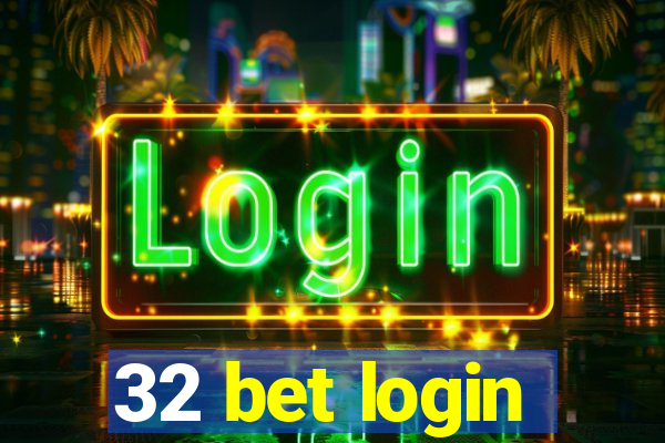 32 bet login